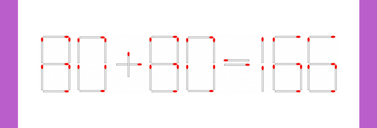 Défi des allumettes : Résolvez cette énigme mathématique en moins de 30 secondes en déplaçant une seule allumette ! Défi des allumettes : Résolvez cette énigme mathématique en moins de 30 secondes en déplaçant une seule allumette !