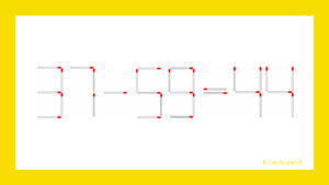 Résolvez ce casse-tête mathématique en moins de 30 secondes : Déplacez 1 allumette pour corriger l'équation 37 - 59 = 44
